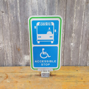 Accessibility Bus Stop Sign