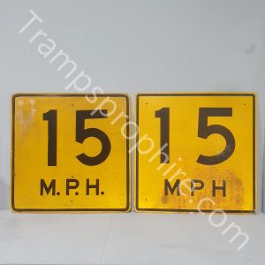 Original American 15 MPH Yellow Road Sign