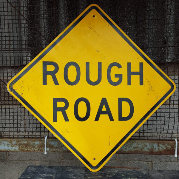 Original American Rough Road Sign
