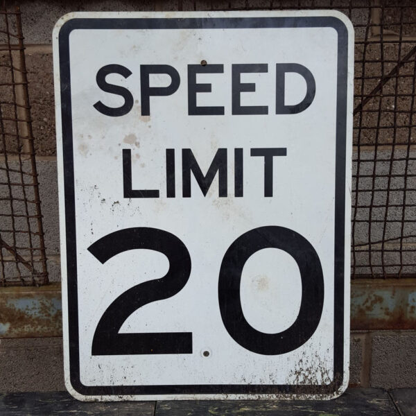 Original American Speed 20 MPH Limit Sign