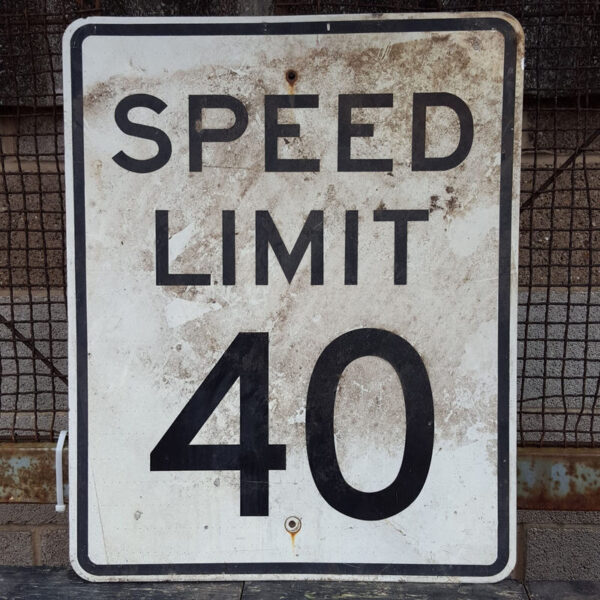 Original American Speed 40 MPH Limit Sign