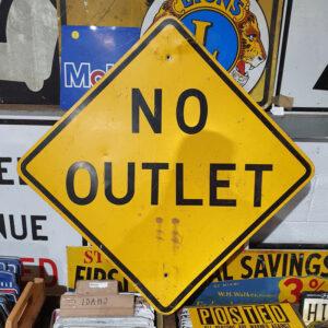 American No Outlet Work Sign