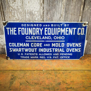 Original Vintage American Foundry Equipment Sign
