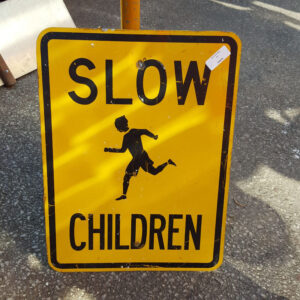 Original American Yellow Slow Street Sign