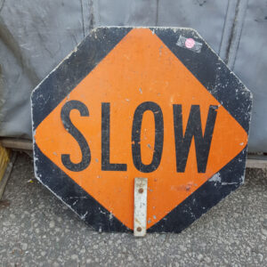 American Slow & Stop Road Sign