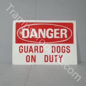 Danger Guard Dog on Duty Warning  Sign