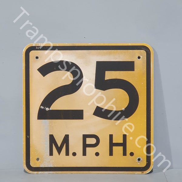 American 25 MPH Sign