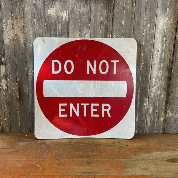 Do Not Enter Street Sign