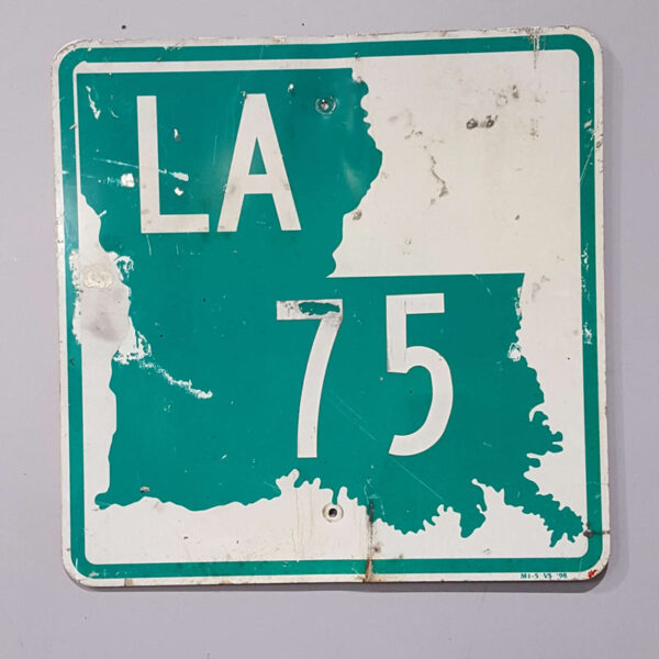 LA State 75 Road Sign