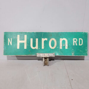 American North Huron Road Street Sign