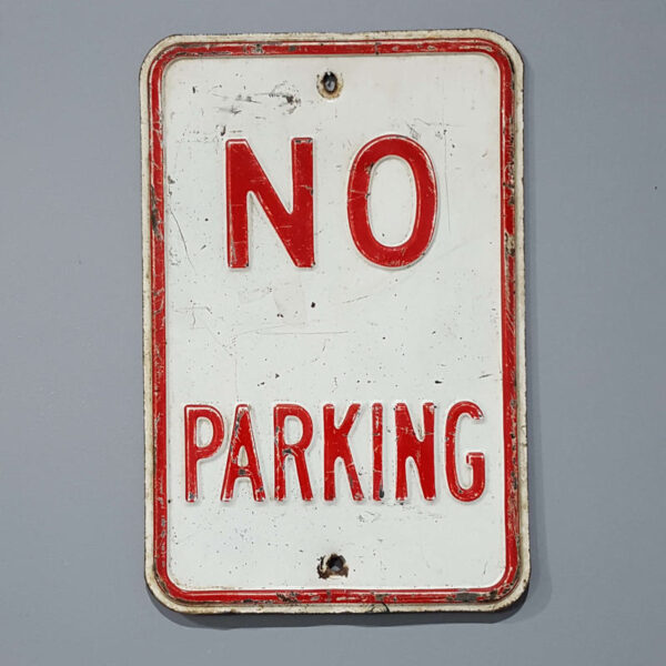 Embossed No Parking Sign
