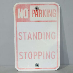 No Parking Standing Stopping Sign