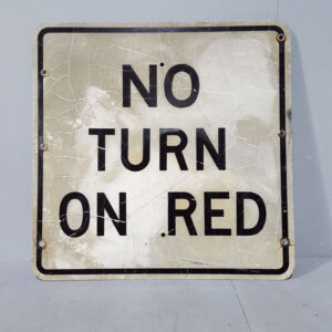 American No Turn On Red Sign