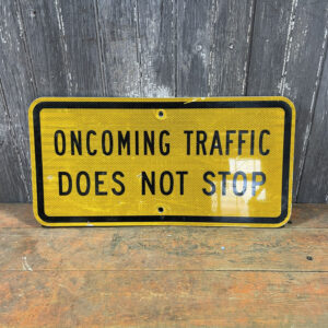 Yellow Oncoming Traffic Street Sign