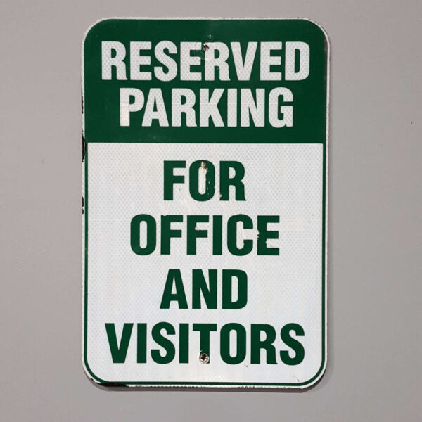 Reserved Parking For Offices And Visitors Sign
