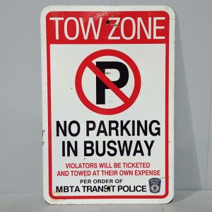 Tow Zone No Parking In Busway Sign