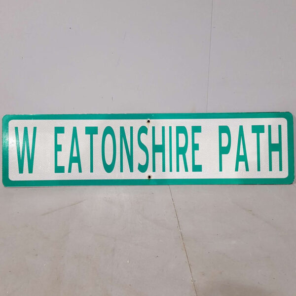 American West Eatonshire Path Street Sign