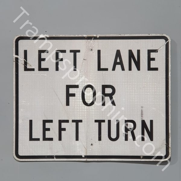 White Left Lane For Left Turn Road Sign
