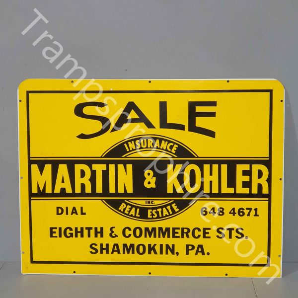Martin & Kohler Real Estate Metal Sign