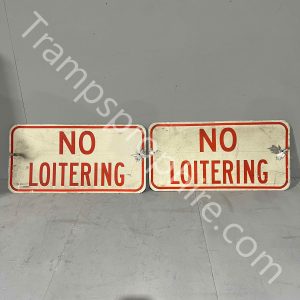 No Loitering Street Signs
