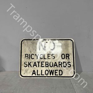 No Bicycles or Skateboards Sign