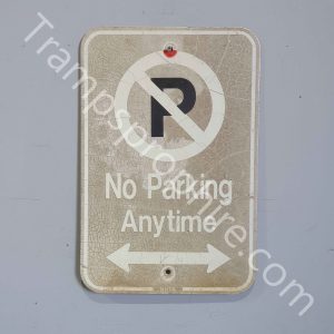 No Parking Any Time Road Street Sign