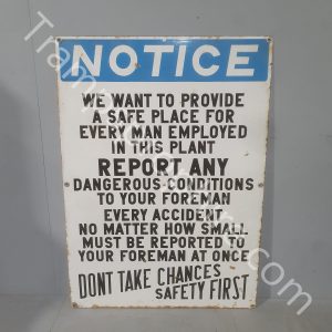Safety First Notice Sign